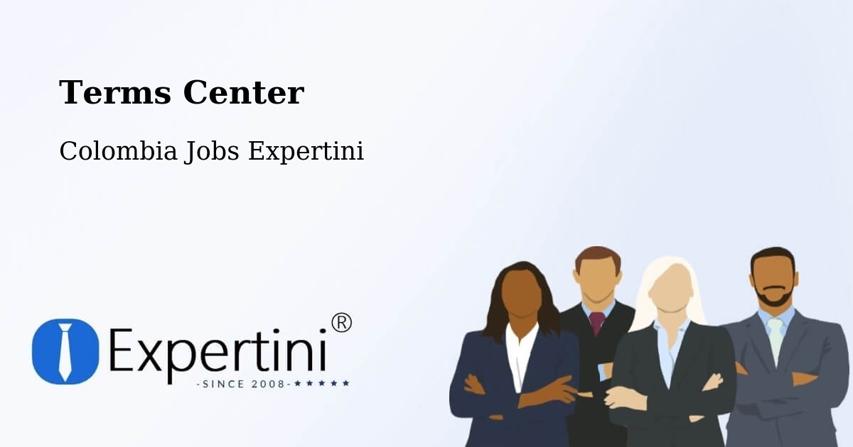 Terms Center - Colombia Jobs Expertini